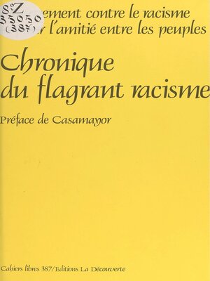 cover image of Chronique du flagrant racisme